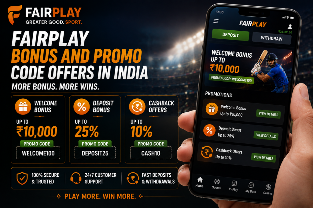 Fairplay Bonus and Promo Code Offers in India